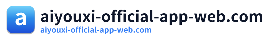 aiyouxi-official-app-web.com